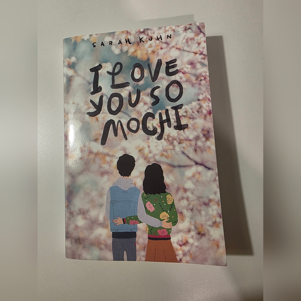 I Love You So Mochi by Sarah Kuhn - Paperback - Preowned